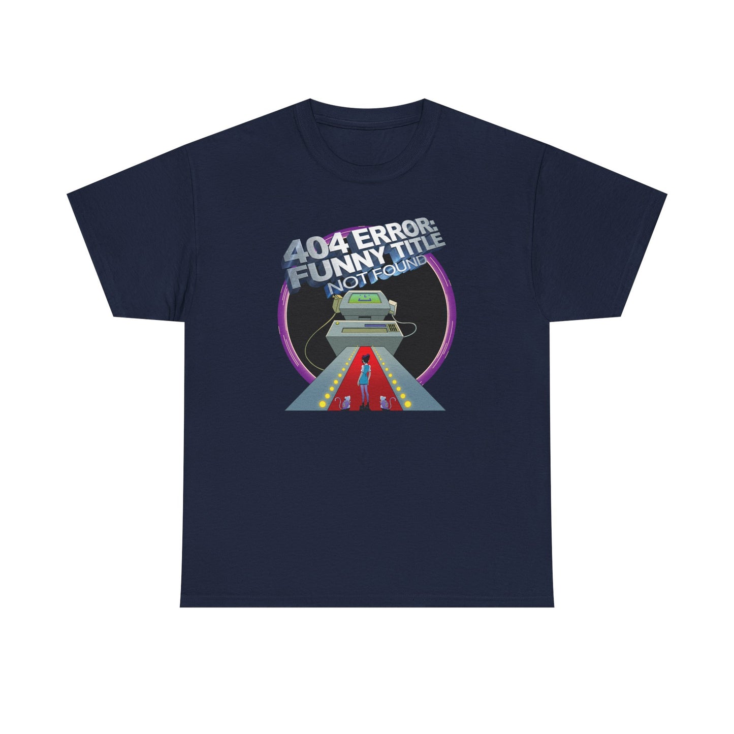 Sunny Side Down - 404 Error: Funny Title Not Found T Shirt