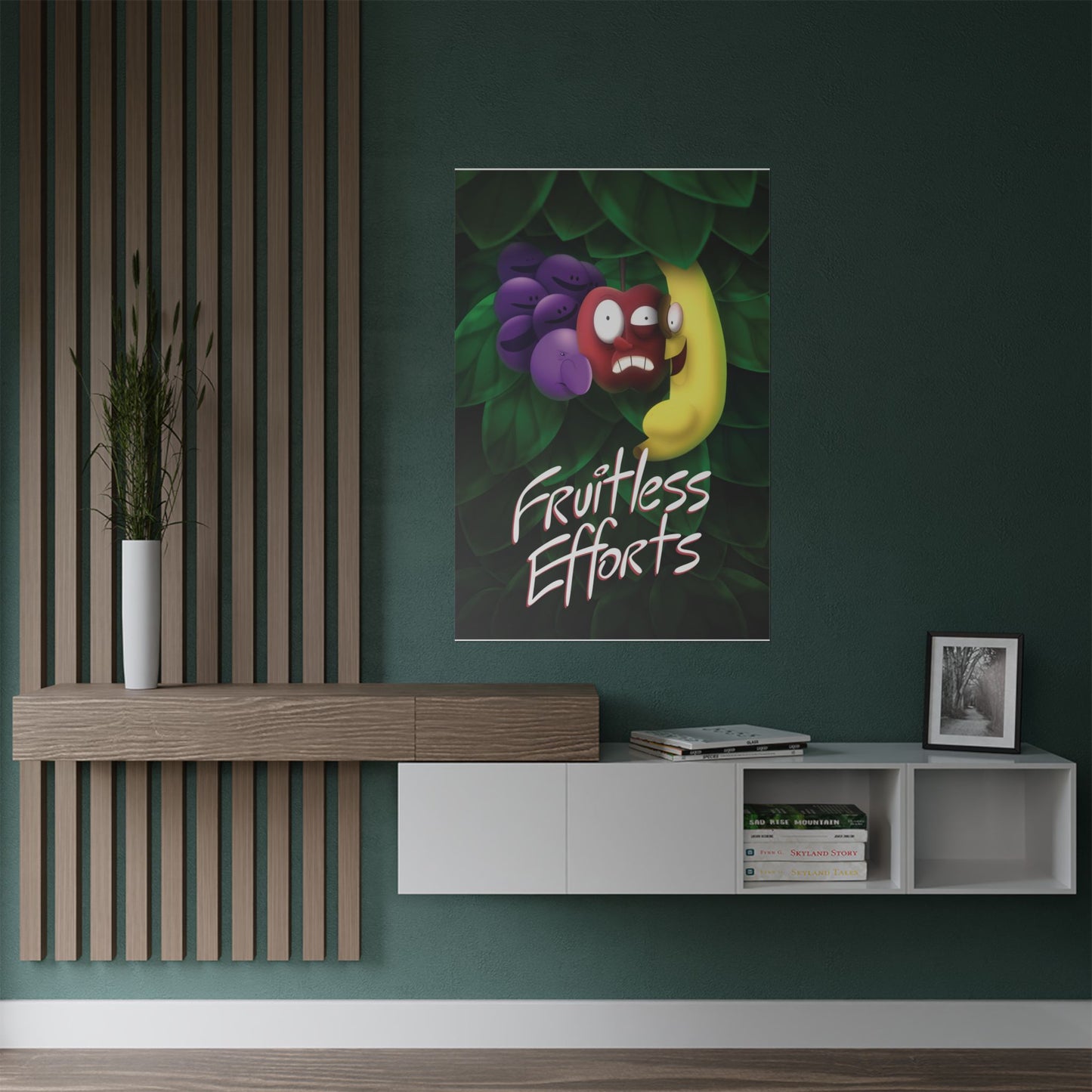 Fruitless Efforts Poster